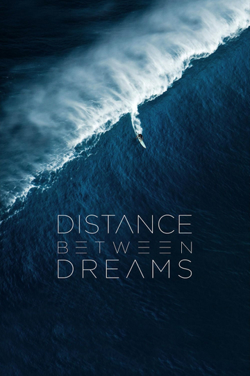 Distance Between Dreams Poster