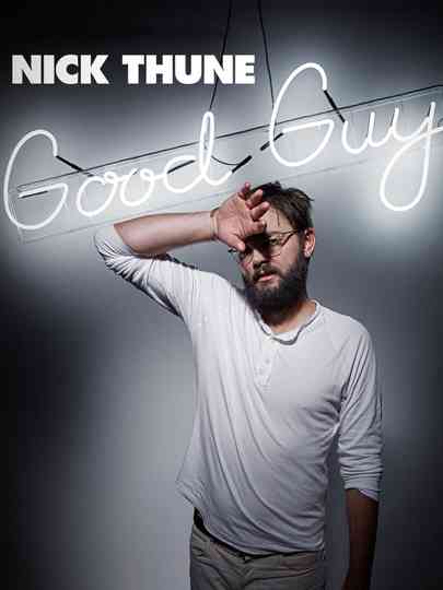 Nick Thune Good Guy Poster