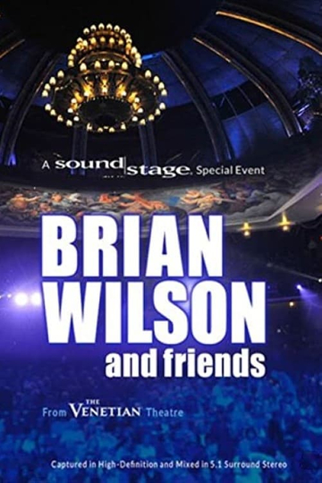 Brian Wilson and Friends - A Soundstage Special Event Poster