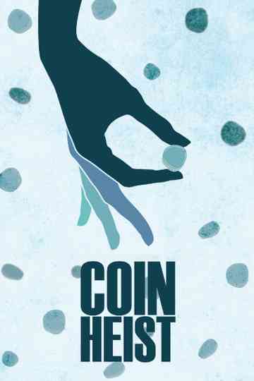 Coin Heist poster