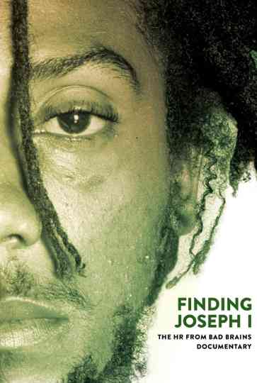 Finding Joseph I The HR from Bad Brains Documentary Poster