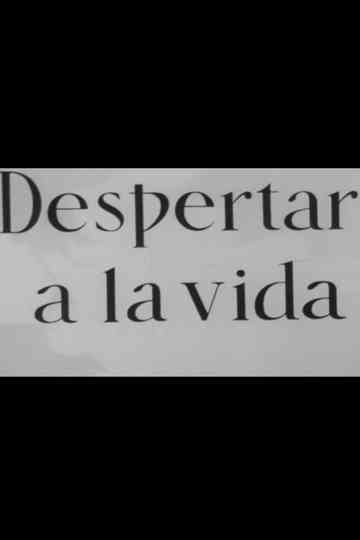 Despertar a la vida Poster