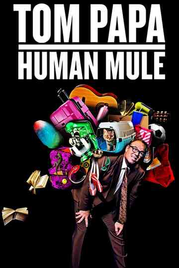 Tom Papa Human Mule poster
