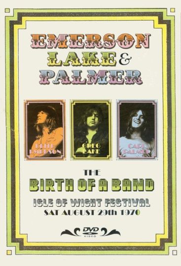 Emerson Lake  Palmer The Birth of a Band Isle of Wight Festival 1970