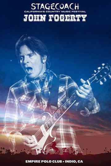 John Fogerty - Stagecoach 2016 Poster