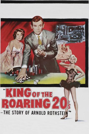 King of the Roaring 20s The Story of Arnold Rothstein