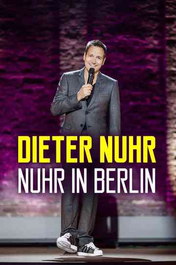 Dieter Nuhr Nuhr in Berlin Poster