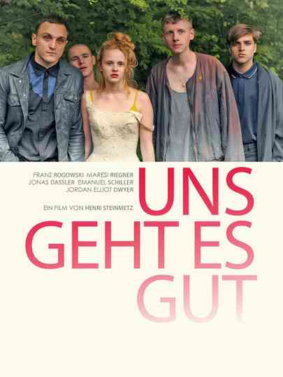 Uns geht es gut Poster