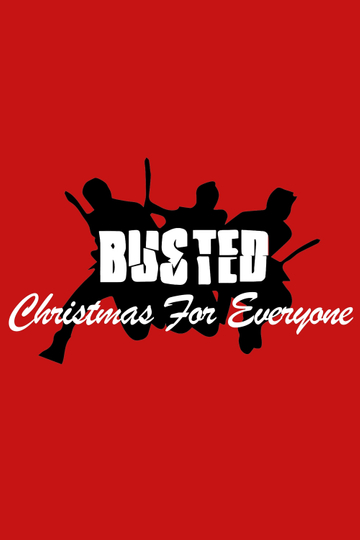 Busted Christmas for Everyone Poster