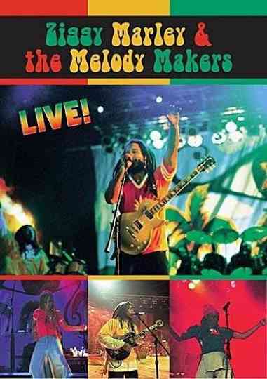 Ziggy Marley & the Melody Makers: Live! Poster