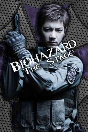 Biohazard The Stage Poster