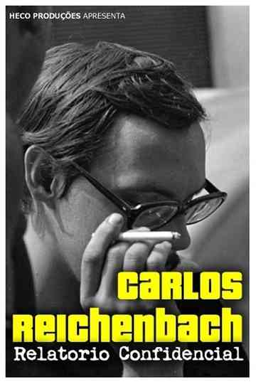 Carlos Reichenbach: Relatório Confidencial Poster