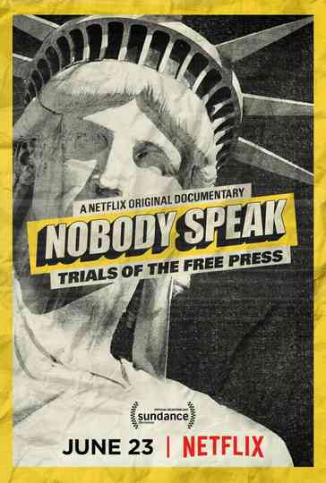 Nobody Speak: Trials of the Free Press poster