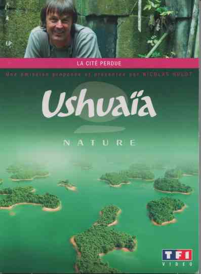 Ushuaia Nature  La cité perdue