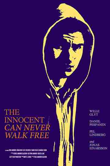 The Innocent Can Never Walk Free Poster