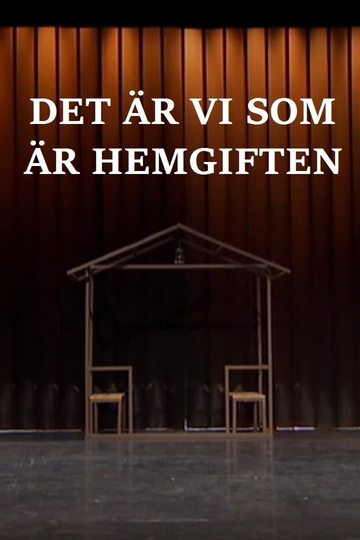 Det är vi som är hemgiften