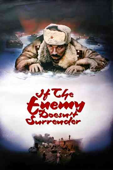 If the Enemy Doesn't Surrender... poster