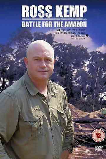 Ross Kemp: Battle for the Amazon Poster