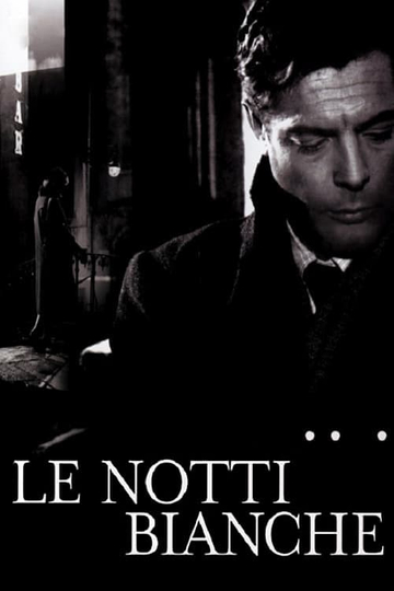 Le Notti Bianche Poster