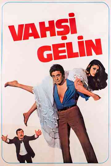 Vahşi Gelin Poster
