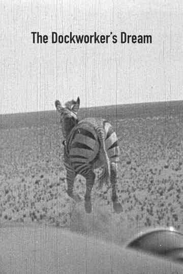 The Dockworker's Dream Poster