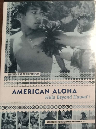 American Aloha: Hula Beyond Hawai'i Poster