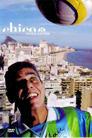 Chico Buarque  O Futebol Poster