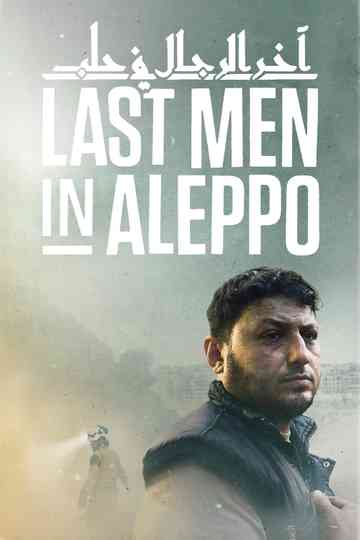Last Men in Aleppo poster