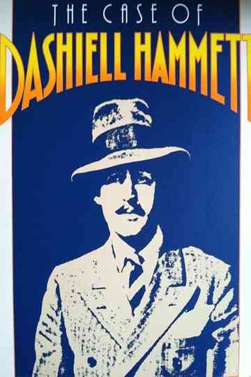 Current Affairs: The Case of Dashiell Hammett Poster