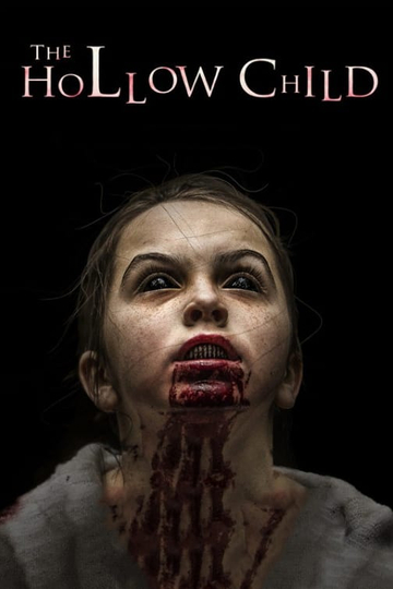 The Hollow Child Poster