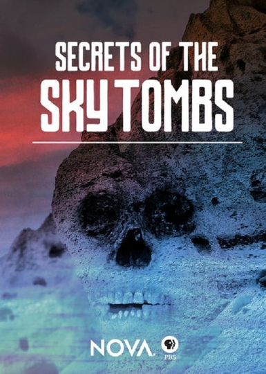 NOVA Secrets of the Sky Tombs Poster