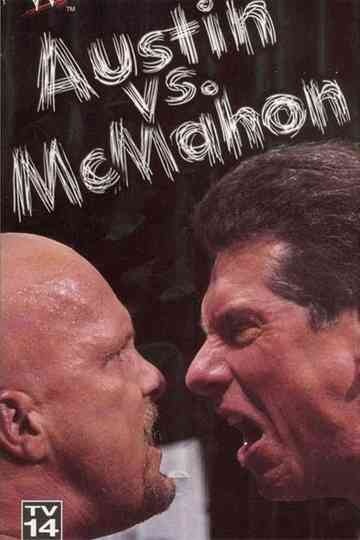 WWE Austin vs McMahon  The Whole True Story Poster