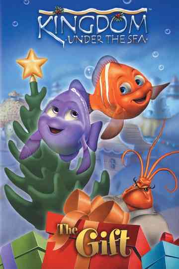 Kingdom Under the Sea The Gift Poster