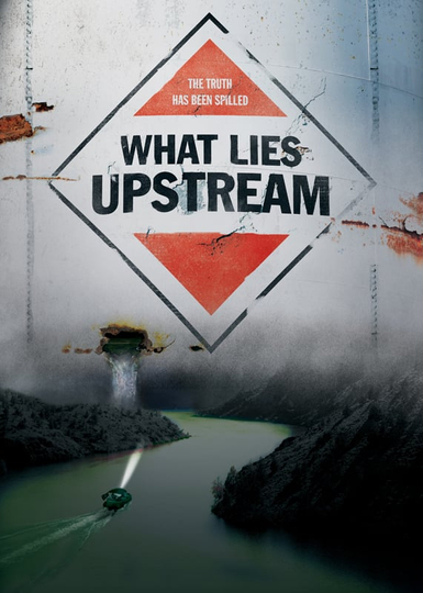 What Lies Upstream