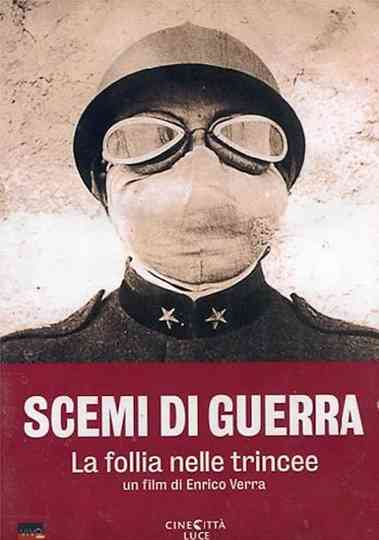 Scemi di guerra - La follia nelle trincee Poster