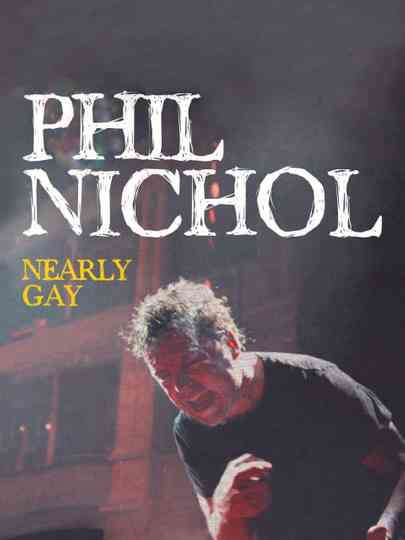 Phil Nichol: Nearly Gay Poster