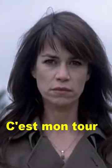 C'est mon tour Poster