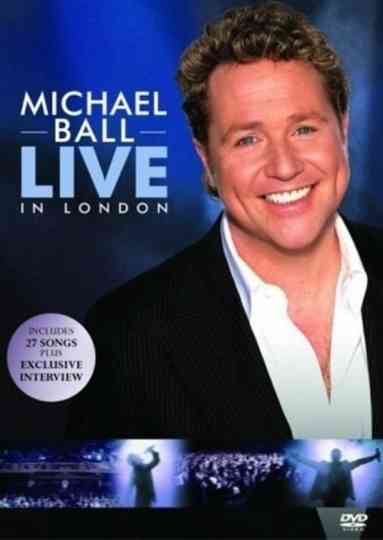 Michael Ball - Live in London Poster
