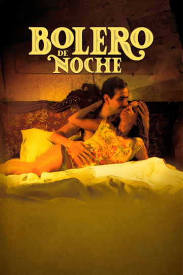 Bolero de noche Poster