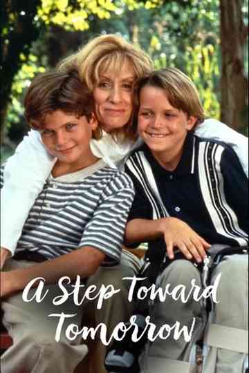 A Step Toward Tomorrow Poster