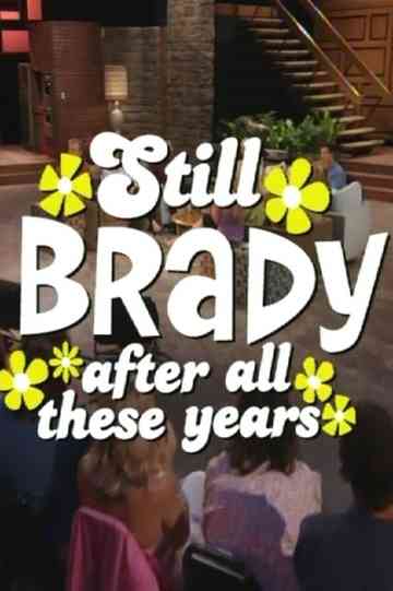 The Brady Bunch 35th Anniversary Reunion Special Still Brady After All These Years Poster