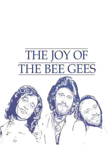 The Joy of the Bee Gees Poster