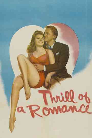 Thrill of a Romance Poster