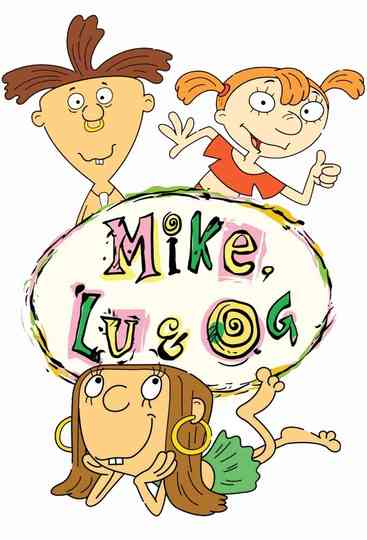 Mike, Lu & Og poster