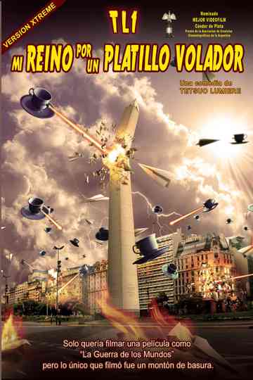 TL1 - Mi reino por un platillo volador poster