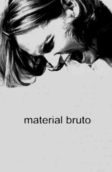 Material Bruto Poster