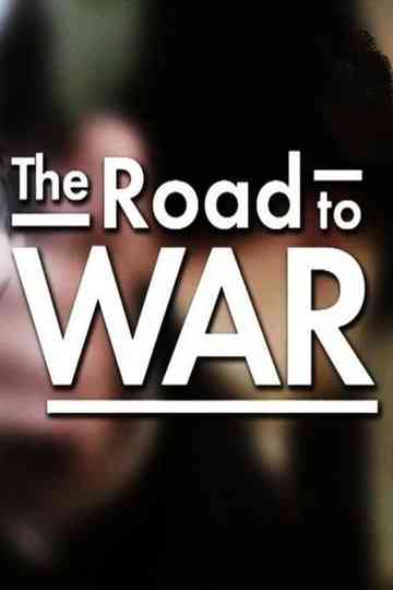 The Road to War (The End of an Empire) Poster