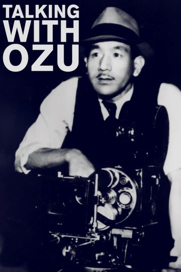 Talking with Ozu