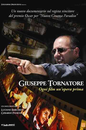 Giuseppe Tornatore  Ogni film unopera prima Poster