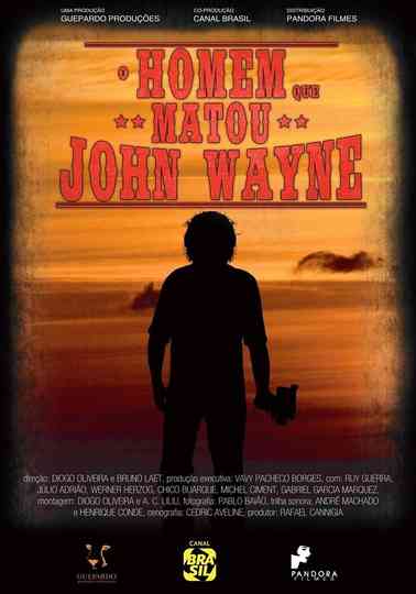 The Man Who Killed John Wayne Poster